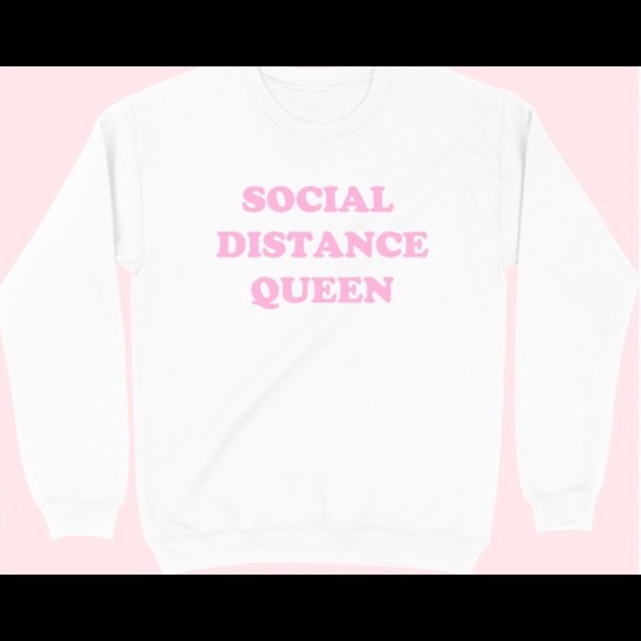 Tops - Social Distance Queen Sweatshirt